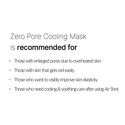 Zero Pore Cooling Mask